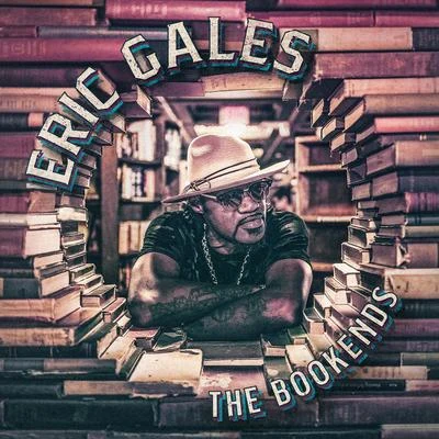 Eric Gales The Bookends