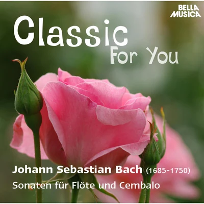 Miloš Jurkovič Classic for You: Bach: Sonaten für Flöte und Cembalo