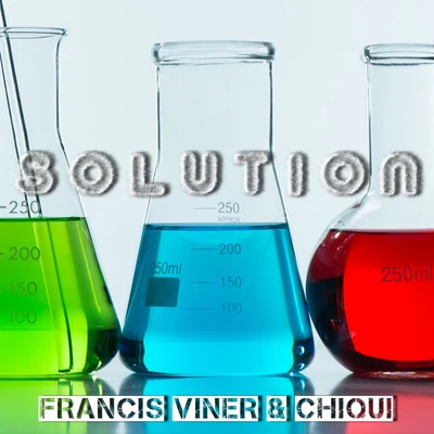 Chiqui/Francis Viner Solution