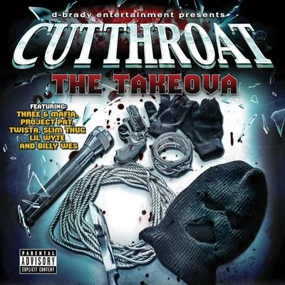 Cutthroat Burgla Bars (feat. Project Pat)