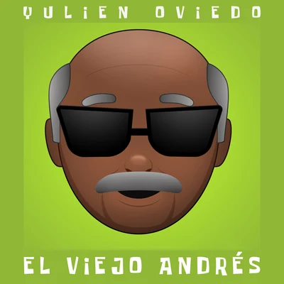 Yulien Oviedo El Viejo Andrés