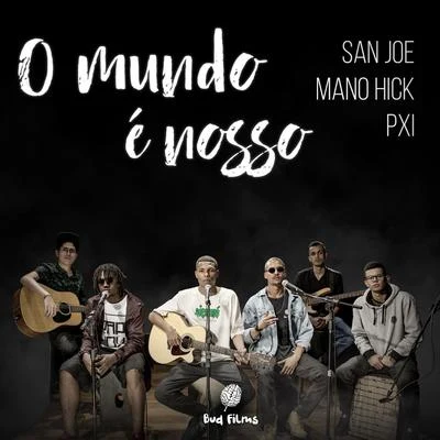 San Joe O Mundo É Nosso