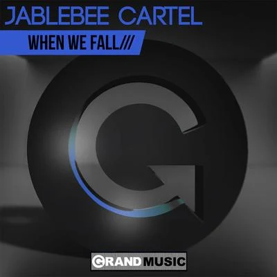 Jalebee Cartel When We Fall