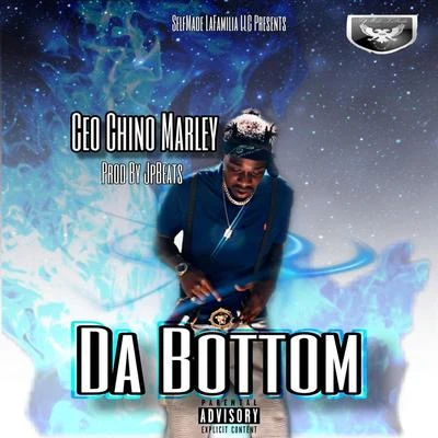 Ceo Chino Marley Da Bottom