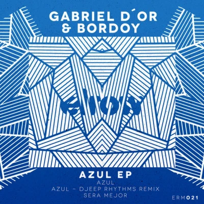 Bordoy/Gabriel DOr Azul Ep