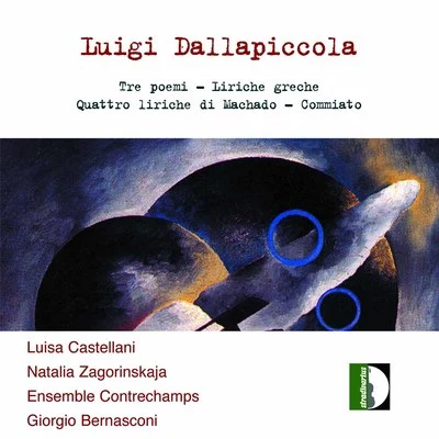 Luisa Castellani Dallapiccola: Liriche vocali