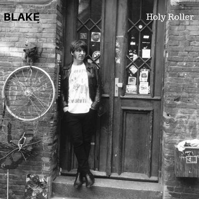 Blake Holy Roller