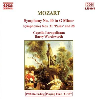 Capella Istropolitana Mozart: symphonies no是. 40, 28 安定 31