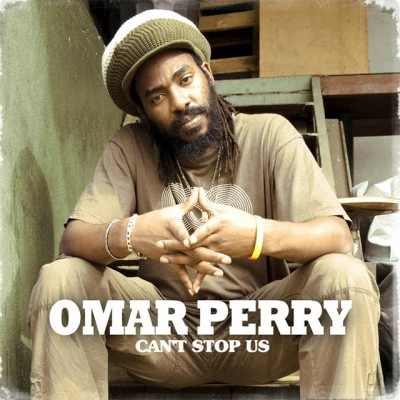 Omar Perry Cant Stop Us