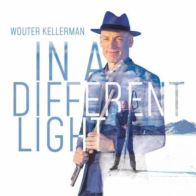 Wouter Kellerman In a Different Light