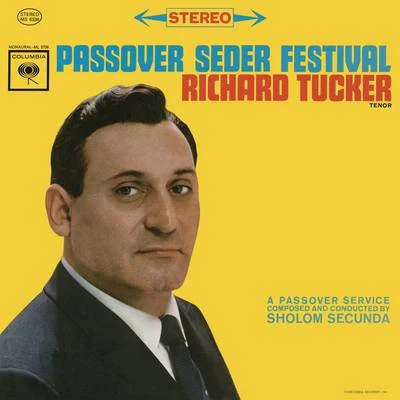 Richard Tucker Richard Tucker - Passover Seder Festival (Voice)