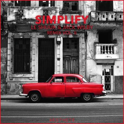 le Shuuk Simplify (The Remixes, Vol. 2)