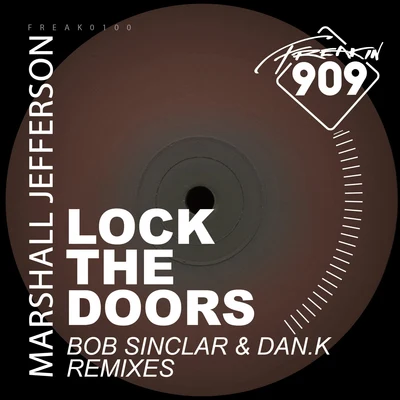 Marshall Jefferson Lock The Doors (Remixed 2019)