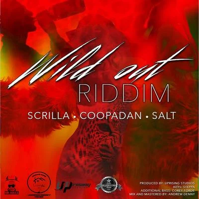 Scrilla Wild out Riddim