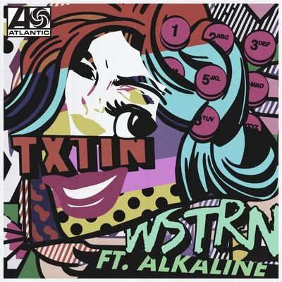 WSTRN/Alkaline Txtin' (feat. Alkaline)