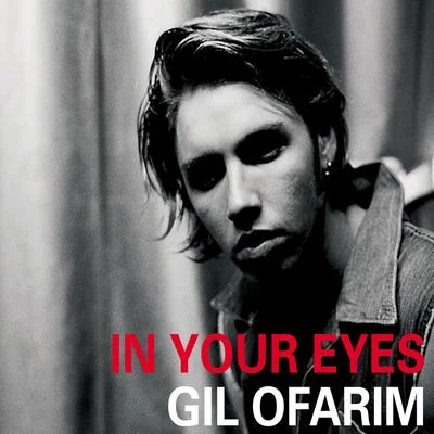 Gil Ofarim In Your Eyes