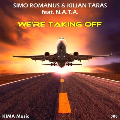 N.A.T.A./Simo Romanus/Kilian Taras Were Taking Off