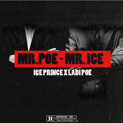 Ice Prince/Ladipoe Mr. Poe - Mr. Ice