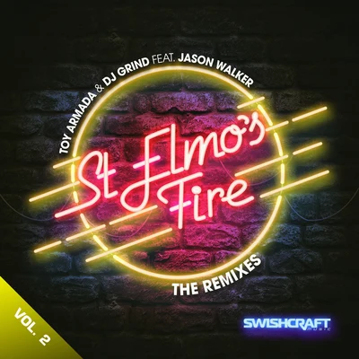 Toy Armada St. Elmos Fire (Man in Motion) [feat. Jason Walker]