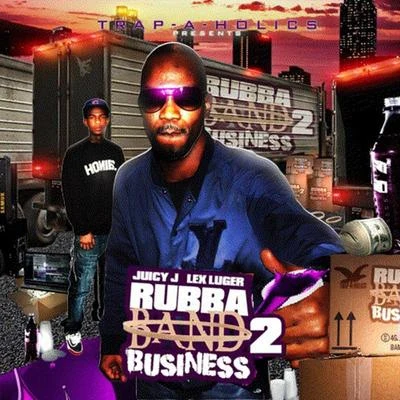 Juicy J Rubberband Band Business