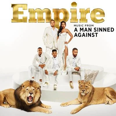 Empire Cast Empire: Music From A Man Sinned Against