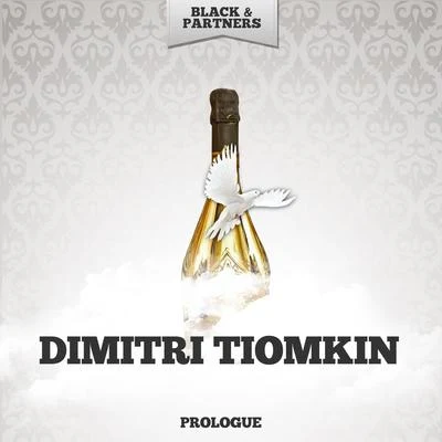 Dimitri Tiomkin Prologue