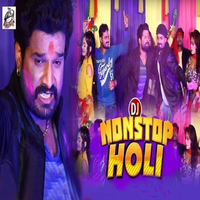 Ritesh Pandey Nonstop Holi - Single