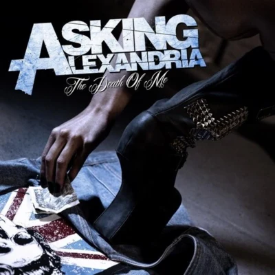 Asking Alexandria The Death of Me