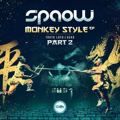 Spaow Monkey Style Part 2