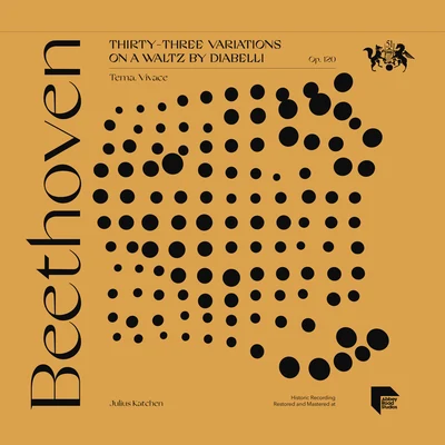 Julius Katchen Beethoven: Thirty-Three Variations on a Waltz by Diabelli, Op. 120: Tema. Vivace