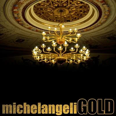 Arturo Benedetti Michelangeli Arturo Benedetti Michelangeli Gold