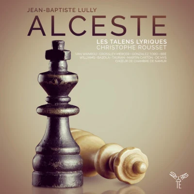 Christophe Rousset/Chœur de Chambre de Namur/Enguerrand de Hys/Les Talens Lyriques/Emiliano Gonzales Toro/Benedicte Tauran Lully: Alceste