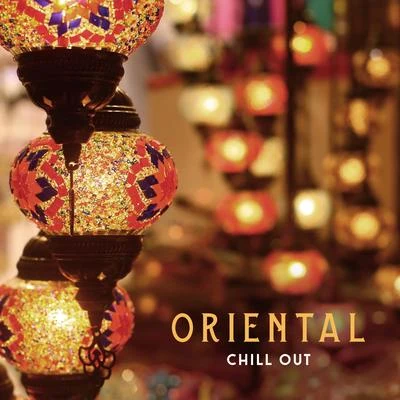 Ibiza Deep House Lounge/Lounge Ibiza Oriental Chill Out – Arabian Lounge Mood