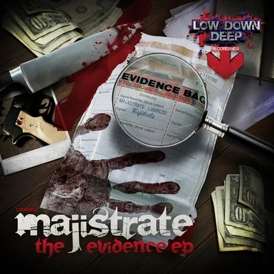 Majistrate The Evidence