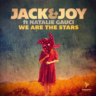 Natalie Gauci/Jack & Joy We Are The Stars