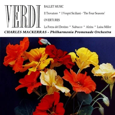 Charles Mackerras/The Philharmonia Promenade Orchestra Verdi: Ballet Music & Overtures