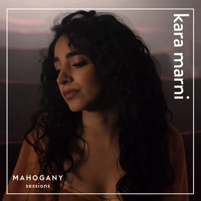 Kara Marni All Night, Pt. 2Caught up (Mahogany Sessions)