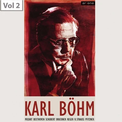 Staatskapelle Dresden/Karl Bohm/Sinfonieorchester des Hessischen Rundfunks Karl Böhm, Vol. 2