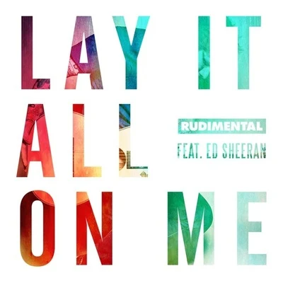 Rüdimental Lay It All On Me (Remixes)