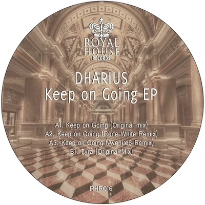 Dharius Keep On Going EP