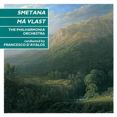 PHILHARMONIA ORCHESTRA/Francesco dAvalos Smetana: Má Vlast