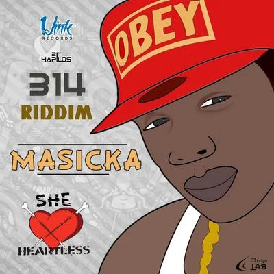 Masicka She Heartless - Single