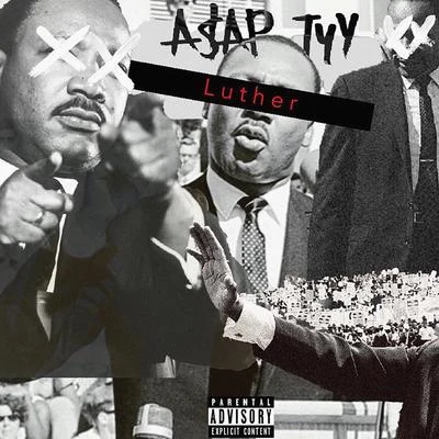 A$AP TyY Luther