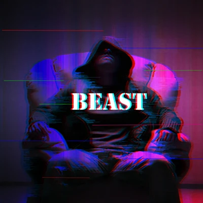 BADSIR说唱 Beast