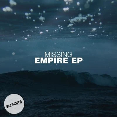 Missing Empire EP