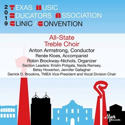 J. Patrick Lewis/Texas All-State Treble Choir/Sally Schott/Francis Scott Key/J. Raymond Cope/Joyce Sidman 2019 Texas Music Educators Association (TMEA): Texas All-State Treble Choir [Live]