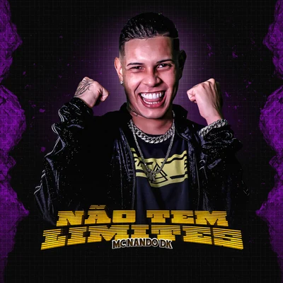 MC Nando DK Não Tem Limites