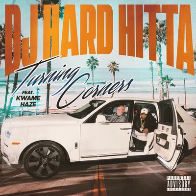 DJ Hard Hitta Turning Corners