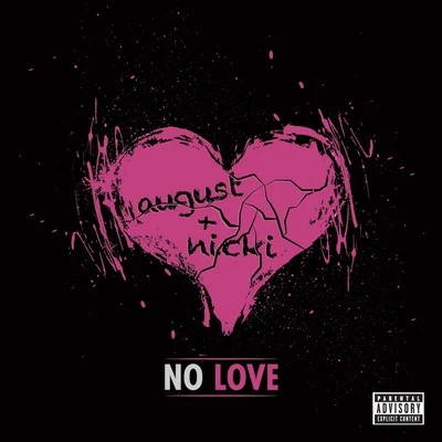 August Alsina No Love (Remix)