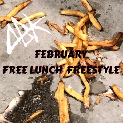 ABK February (Free Lunch Freestyle)